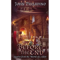 Before the End: Stories from the World of Cedain