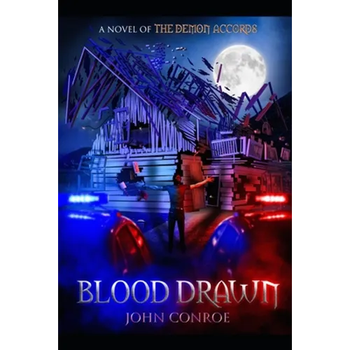 Blood Drawn: A novel of The Demon Accords