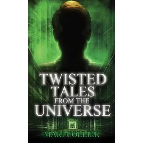Twisted Tales From The Universe