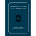 The Explorer's Guide to Places in Luna Nueva