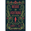 Weave the Lightning