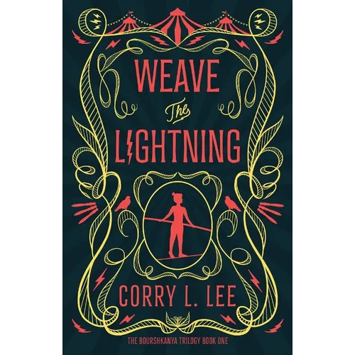 Weave the Lightning