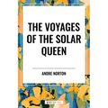 Voyages of the Solar Queen