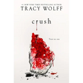 Crush: An Epic Dark Academia Paranormal Romance