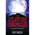 The Atlantian Chronicles: Atlantis Rising