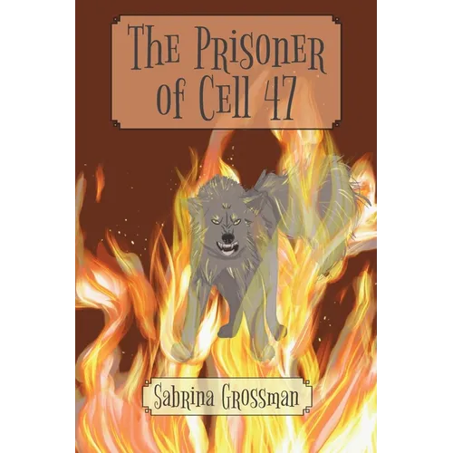 The Prisoner of Cell 47