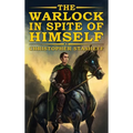 The Warlock in Spite of Himself