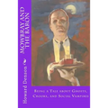 Mowbray and the Baron: Being a Tale about Ghosts, Crooks, and Social Vampires