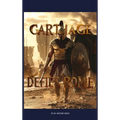 Carthage Defies Rome