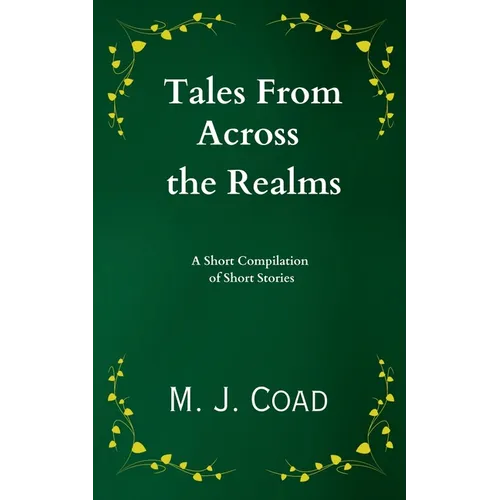 Tales from Across the Realms