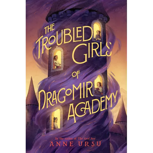 The Troubled Girls of Dragomir Academy
