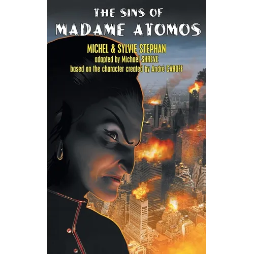The Sins of Madame Atomos