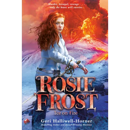 Rosie Frost: Ice on Fire
