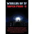 Worlds of If Super Pack #3