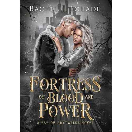 Fortress of Blood and Power