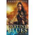 Destiny Blues
