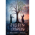 Fruits of the Gods
