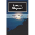 Spouse Disposal