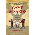 Game Wizards: The Epic Battle for Dungeons & Dragons