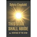 This Star Shall Abide aka Heritage of the Star