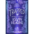 Trapped: Book Five of the Iron Druid Chronicles