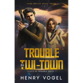 Trouble in Twi-Town