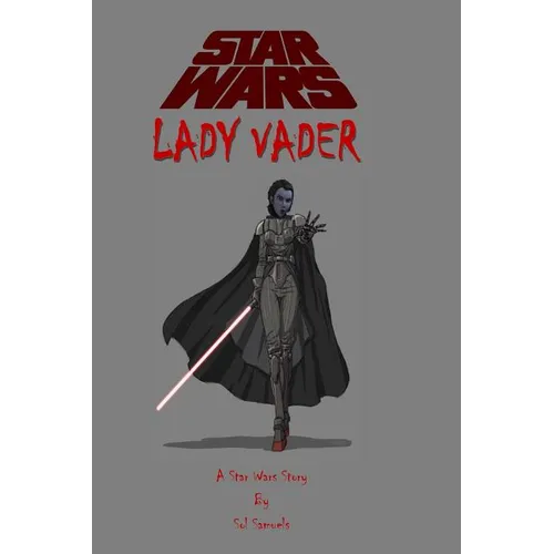 Star Wars: Lady Vader