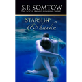 Starship & Haiku: The Award-winning Post-Apocalypse Science Fiction Classic