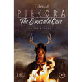 Tales of Piecora 01 - The Emerald Cave