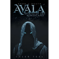Avala: Spirit of the Mindscapes: Book 2: Death