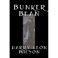 Bunker Bean by Harry Leon Wilson, Science Fiction, Action & Adventure, Fantasy, Humorous