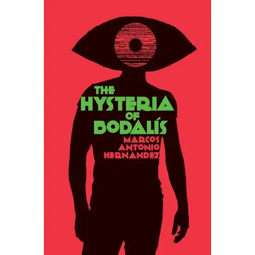 The Hysteria of Bodalís