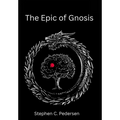 The Epic of Gnosis