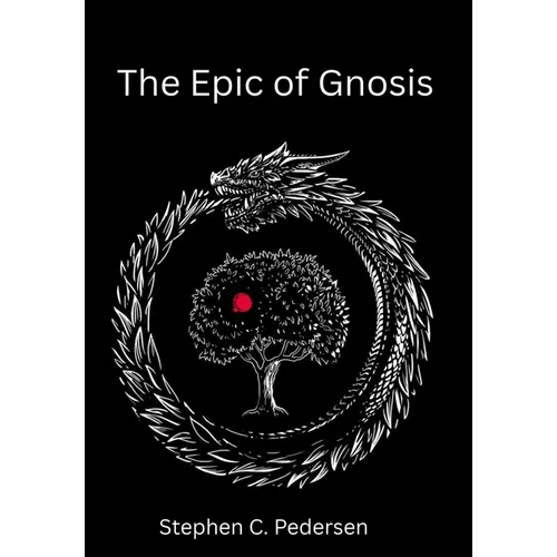 The Epic of Gnosis