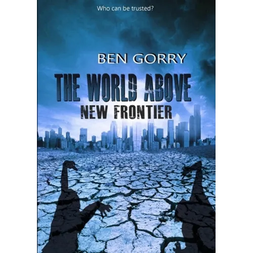 The World Above 2 New Frontier