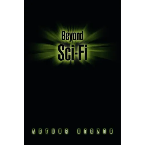 Beyond Sci-Fi