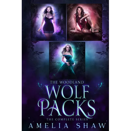 The Woodland Wolf Packs: whychoose wolf shifter omnibus