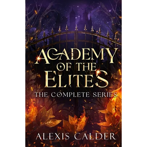 Academy of the Elites Complete Series