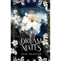 Dream Mates: A Why Choose Omegaverse Romance: A Why Choose Omegaverse Romance