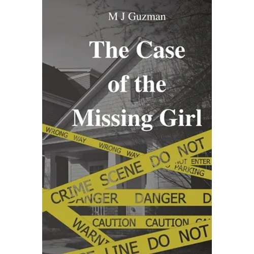 The Case of the Missing Girl