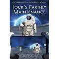 Lock's Earthly Maintenance