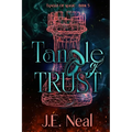 Tangle of Trust