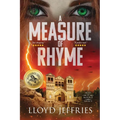 A Measure of Rhyme: Ages of Malice, Book II