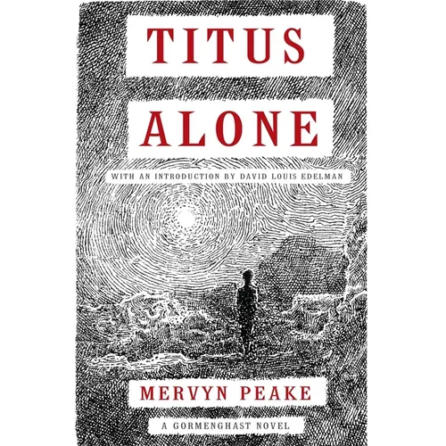 Titus Alone: Volume 3