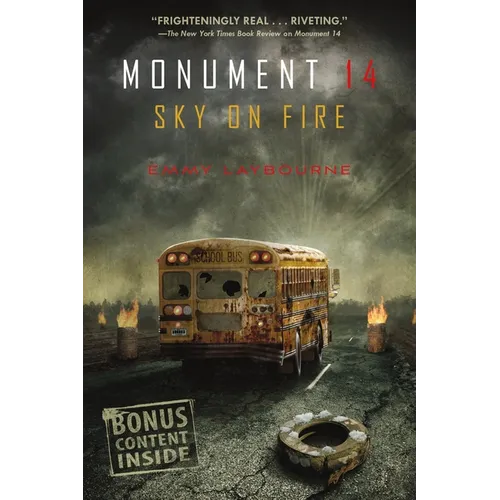 Monument 14: Sky on Fire