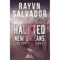 Haunted New Orleans: The Complete Series