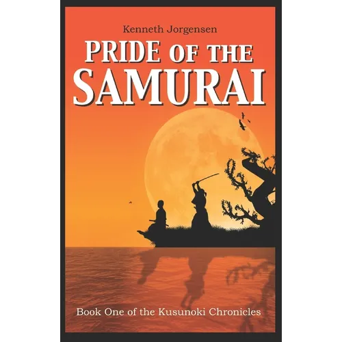 Pride of the Samurai