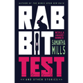 Rabbit Test and Other Stories