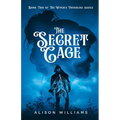 The Secret Cage