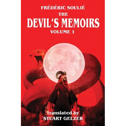 The Devil's Memoirs Volume 1